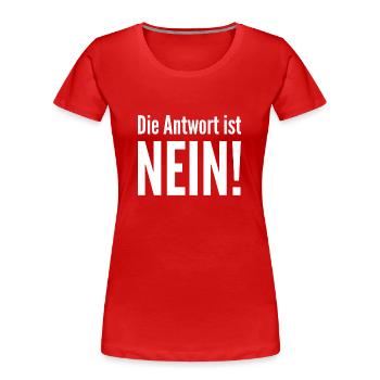 Répondre non - T-shirt bio Premium Femme - rouge - Devant - Mia (176cm)