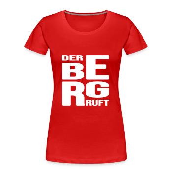 Bergsteiger Seilschaft Bergwandern Bergfex - Frauen Premium Bio T-Shirt - Rot - Vorne - Mia (176cm)
