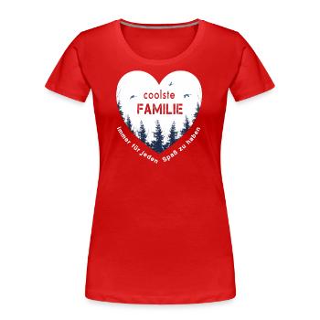 coolste Familie - Frauen Premium Bio T-Shirt - Rot - Vorne - Mia (176cm)