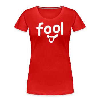 Imbécile - idiot - T-shirt bio Premium Femme - rouge - Devant - Mia (176cm)
