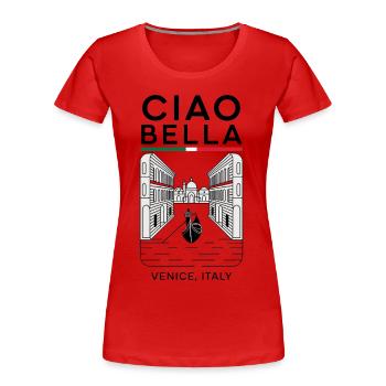 Ciao Bella Venice Italy - Frauen Premium Bio T-Shirt - Rot - Vorne - Mia (176cm)