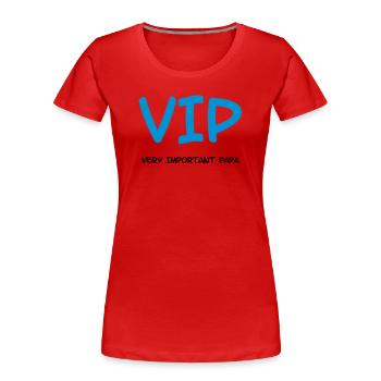 Very Important Papa :) - Women's Premium Organic T-Shirt - red - Front - Mia (176cm)