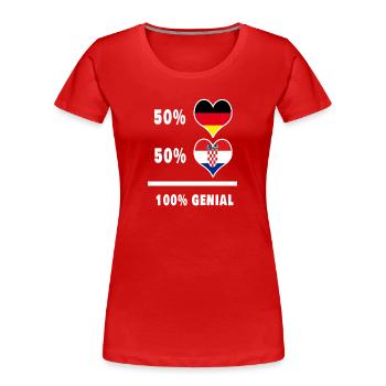Deutschland und Kroatien genial / Geschenk Flagge - Frauen Premium Bio T-Shirt - Rot - Vorne - Mia (176cm)