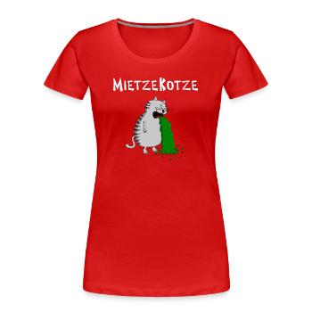 einfach zum Kotzen findet das die MietzeKotze - Frauen Premium Bio T-Shirt - Rot - Vorne - Mia (176cm)