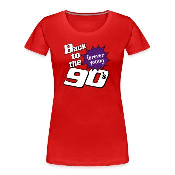 Fête des années 90 , Soirée à thème , pour toujours jeune (25) - T-shirt bio Premium Femme - rouge - Devant - Mia (176cm)