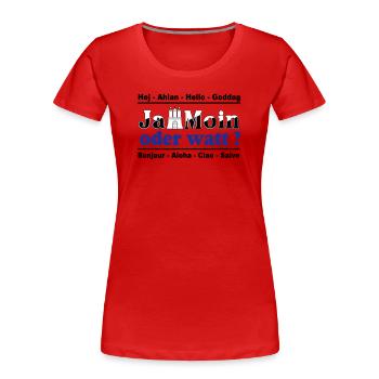 Hamburg , Tradition , Ja Moin oder watt (25) - Frauen Premium Bio T-Shirt - Rot - Vorne - Mia (176cm)