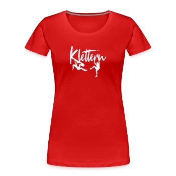 Klettern Kletterin Kletterer Kletter Geschenk - Frauen Premium Bio T-Shirt - Rot - Vorne - Mia (176cm)