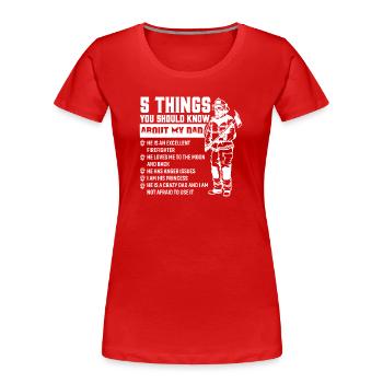 Pompier Papa - T-shirt bio Premium Femme - rouge - Devant - Mia (176cm)