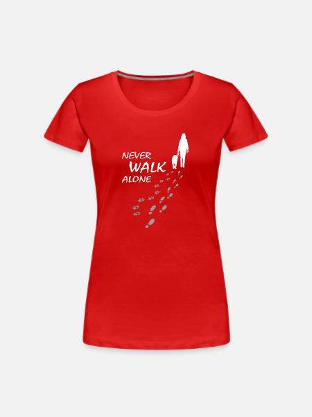 Hund - NEVER WALK ALONE, Gassi - Frauen Premium Bio T-Shirt - Rot