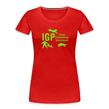 IGP Hundesport - Green - Frauen Premium Bio T-Shirt - Rot - Vorne - Mia (176cm)