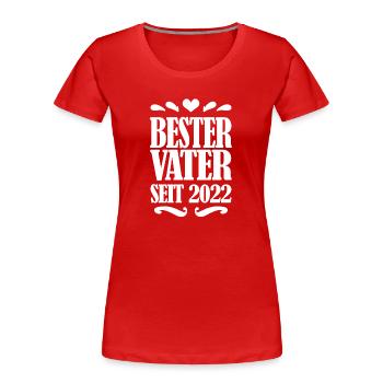Bester Vater seit 2022 - Frauen Premium Bio T-Shirt - Rot - Vorne - Mia (176cm)