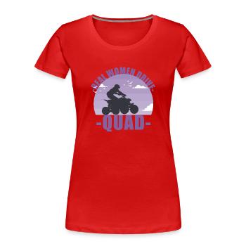 Quad Quad Rider Offroad Motorsport Cadeau - T-shirt bio Premium Femme - rouge - Devant - Mia (176cm)