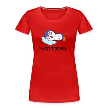 Pas aujourd’hui Pingouin Paresseux Cadeau Sommeil Sommeil - T-shirt bio Premium Femme - rouge - Devant - Mia (176cm)