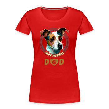 Jack Russell Dad - Frauen Premium Bio T-Shirt - Rot - Vorne - Mia (176cm)
