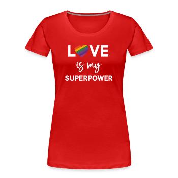 Pride Month - LGBTQ+ Liebe ist meine Superkraft - Frauen Premium Bio T-Shirt - Rot - Vorne - Mia (176cm)