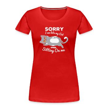 not in the morning, being late, missing the alarm clock - Women's Premium Organic T-Shirt - red - Front - Mia (176cm)