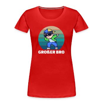 Cooler Spruch Bro Bruderherz Stolzer Großer Bruder - Frauen Premium Bio T-Shirt - Rot - Vorne - Mia (176cm)