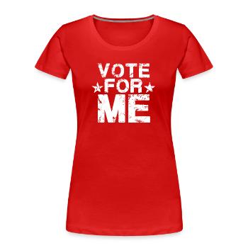 VOTE For Me Weiß - Frauen Premium Bio T-Shirt - Rot - Vorne - Mia (176cm)