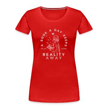 Lustiges Lesezitat - Frauen Premium Bio T-Shirt - Rot - Vorne - Mia (176cm)