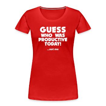 Witzig Egal Haltung Ist Mir Wurscht Statement - Frauen Premium Bio T-Shirt - Rot - Vorne - Mia (176cm)