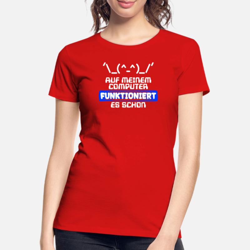 Computer Developer Softwareentwickler Statement Frauen Premium Bio T-Shirt