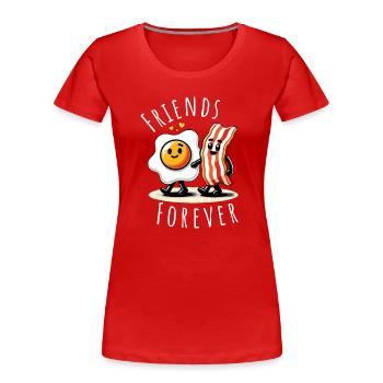Friends Forever Ham Egg Comic Love - Women's Premium Organic T-Shirt - red - Front - Mia (176cm)