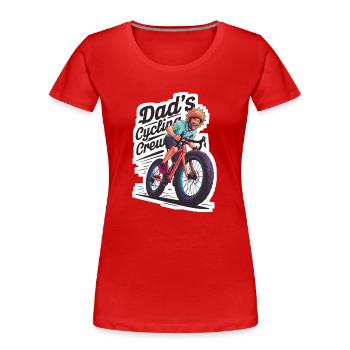 Dad's Cycling Crew Adventure Design - Women's Premium Organic T-Shirt - red - Front - Mia (176cm)