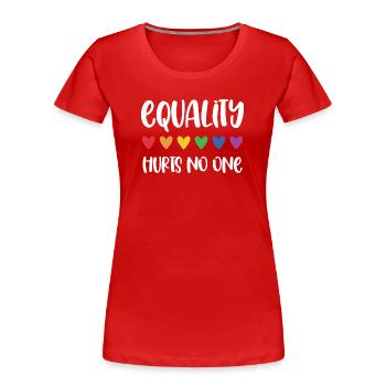 LGBT Pride Month - Equality Hurts No One - Women's Premium Organic T-Shirt - red - Front - Mia (176cm)