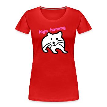 hiya hammy - Women's Premium Organic T-Shirt - red - Front - Mia (176cm)