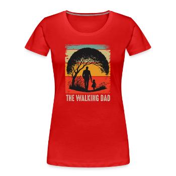 Le père qui marche. Fête des pères - T-shirt bio Premium Femme - rouge - Devant - Mia (176cm)
