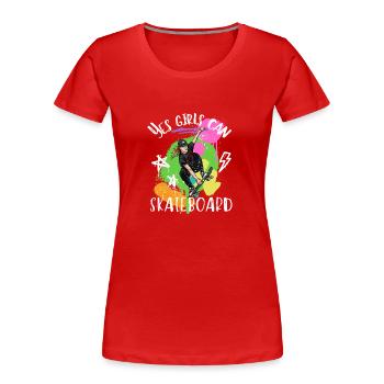 Yes Girls Can Skateboard - Women's Premium Organic T-Shirt - red - Front - Mia (176cm)