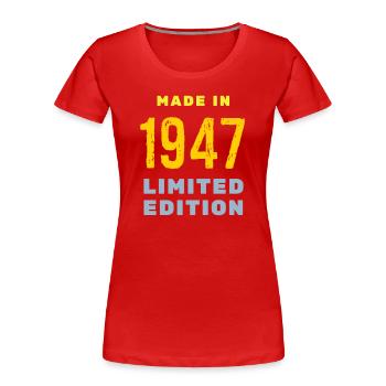 1947 - Frauen Premium Bio T-Shirt - Rot - Vorne - Mia (176cm)