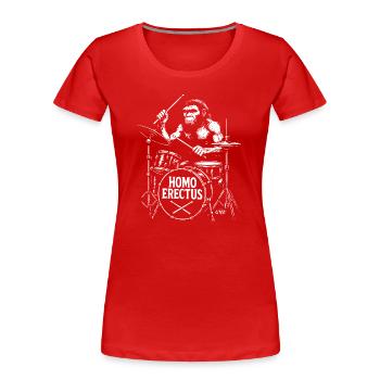 Homo Erectus Singe progressif avec tambours cadeau - T-shirt bio Premium Femme - rouge - Devant - Mia (176cm)