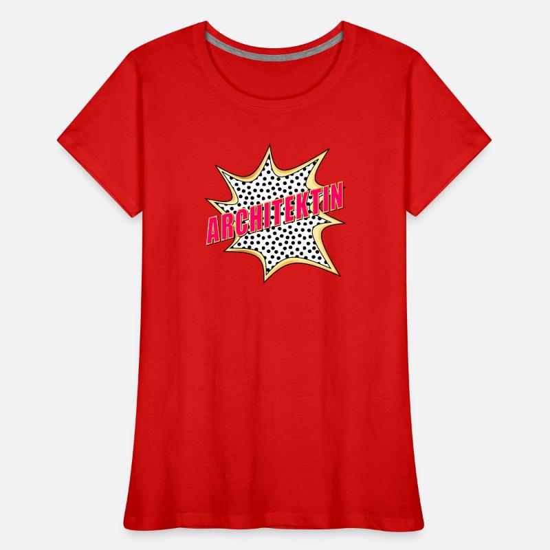 ARCHITECTE DE GESTION DE CONSTRUCTION POP-ART T-shirt bio Premium Femme