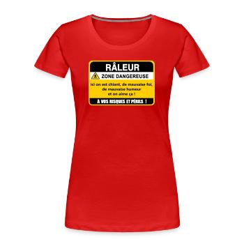Complaining Danger Zone - Women's Premium Organic T-Shirt - red - Front - Mia (176cm)