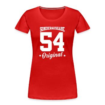54 Anniversaire - T-shirt bio Premium Femme - rouge - Devant - Mia (176cm)