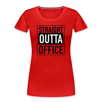 Direkt aus dem Büro - Frauen Premium Bio T-Shirt - Rot - Vorne - Mia (176cm)