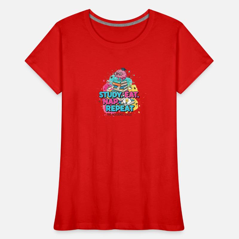 Study Eat Nap Repeat - Student Academic Cycle Women's Premium Organic T-Shirt