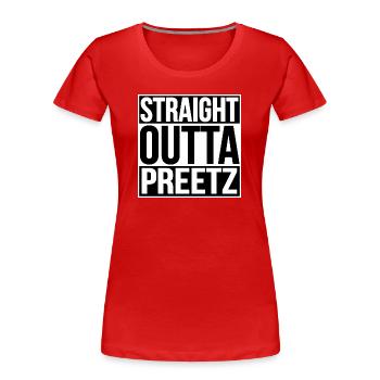 STRAIGHT OUTTA PREETZ - Frauen Premium Bio T-Shirt - Rot - Vorne - Mia (176cm)