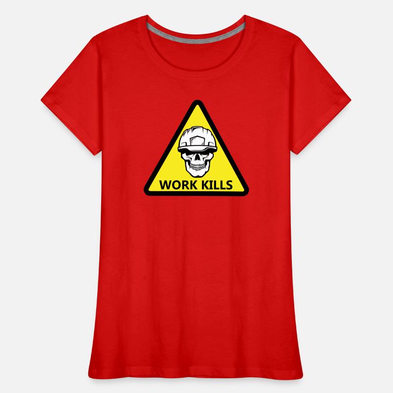 Danger Work, Kill sign with a helmeted skull Women's Premium Organic T-Shirt