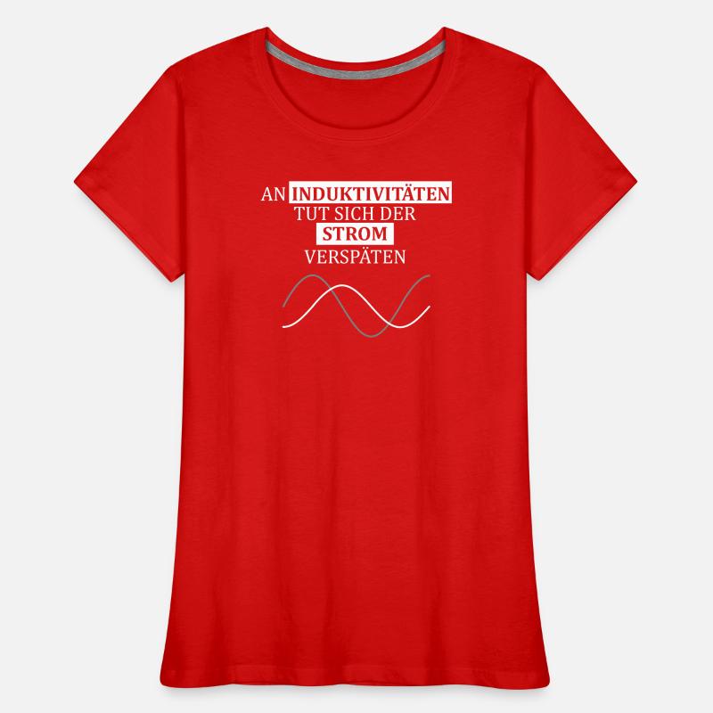 Funny saying for electrical engineers, engineers Women's Premium Organic T-Shirt