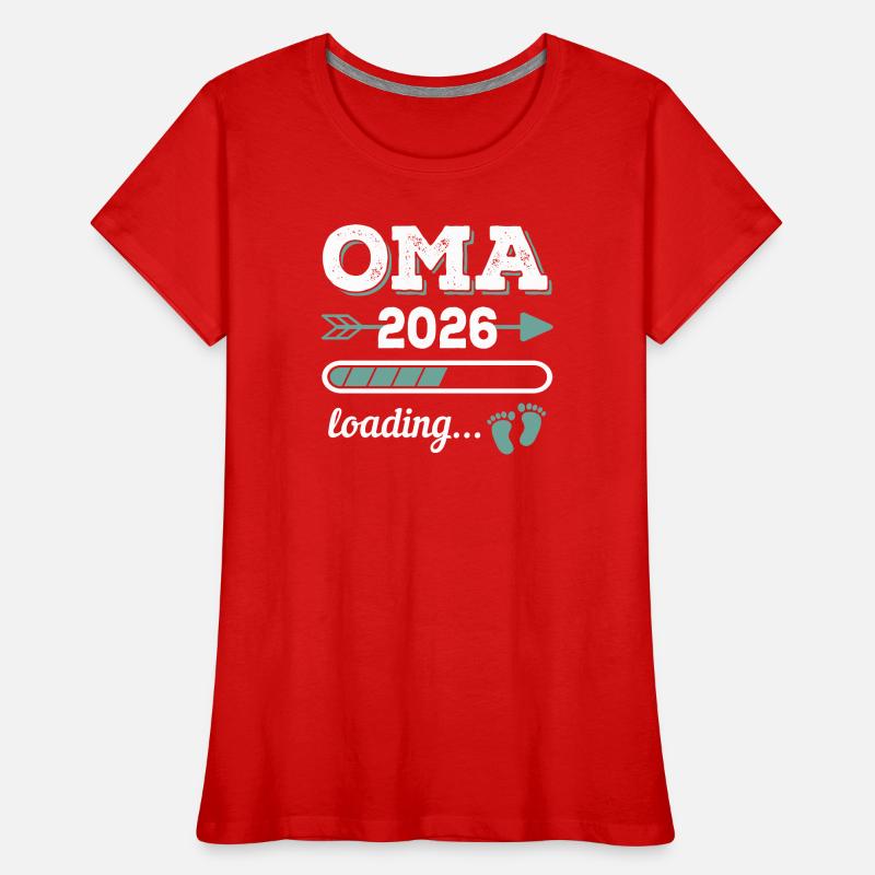 Oma 2026 Loading Werdende Großmutter Geschenkidee Frauen Premium Bio T-Shirt