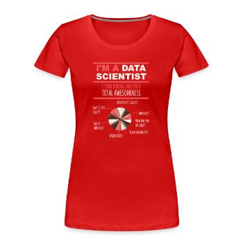 I'm a Data Scientist Boring Info into Awesomeness - Women's Premium Organic T-Shirt - navy - Front - Mia (176cm)