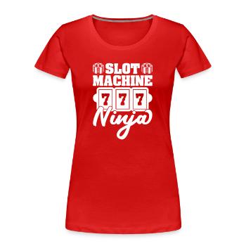 Casino Gambler Slot Machine Ninja Gambling - Frauen Premium Bio T-Shirt - Rot - Vorne - Mia (176cm)