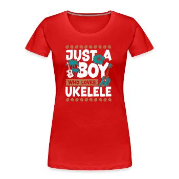 Hawaiian Ukulele Uke Boy Just A - Frauen Premium Bio T-Shirt - Rot - Vorne - Mia (176cm)