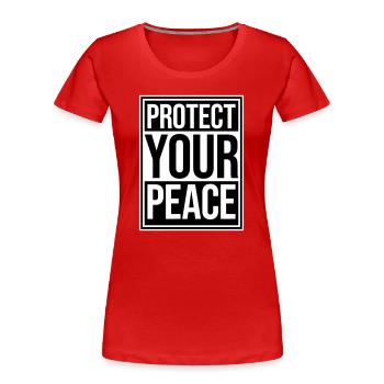 Protect Your Peace Mental Health Mindfulness - Women's Premium Organic T-Shirt - red - Front - Mia (176cm)