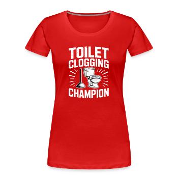 Champion du bouchon des toilettes Klo Humour - T-shirt bio Premium Femme - rouge - Devant - Mia (176cm)