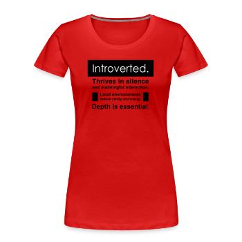 Introvertierter - Frauen Premium Bio T-Shirt - Rot - Vorne - Mia (176cm)