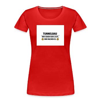Tunnel Lichtmacher - T-shirt bio Premium Femme - rouge - Devant - Mia (176cm)
