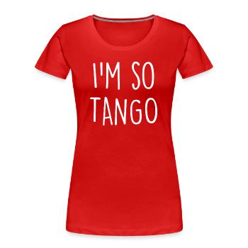 Tango Dancer - Frauen Premium Bio T-Shirt - Rot - Vorne - Mia (176cm)